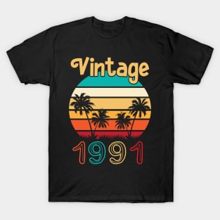 Summer Vintage 1991 Happy Birthday 29 Years Old To Me You Papa Nana Dad Mom Husband Wife T-Shirt